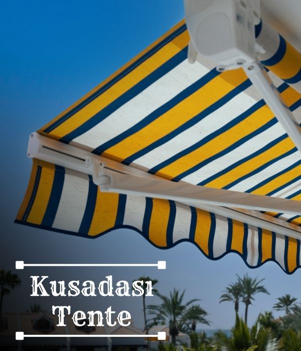 kuşadası tente,kuşadası tente firmaları,kuşadası tenteci,kuşadasında tente firmaları,tenteci kuşadası,kuşadası tente pergola,kuşadası raylı tente,kuşadası tente fiyatları,tente fiyatları kuşadası,kuşadasında tente yapan firmalar